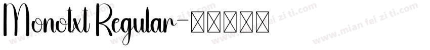Monotxt Regular字体转换
